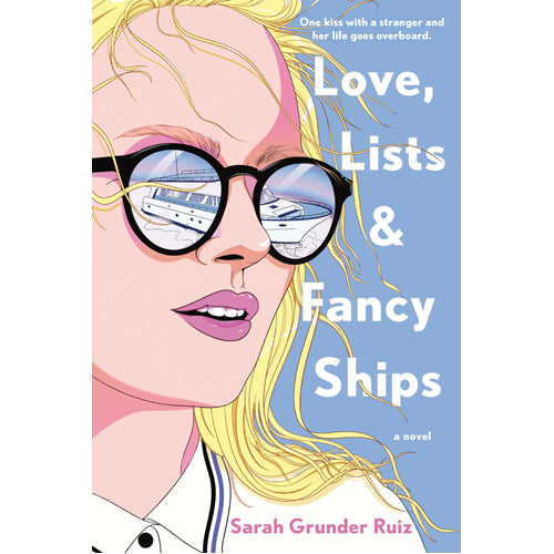 A Love. Lists. and Fancy Ships