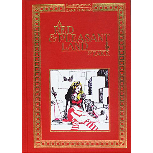 A Red and Pleasant Land: Lamentations of the Flame Princess RPG