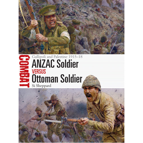 ANZAC Soldier vs Ottoman Soldier