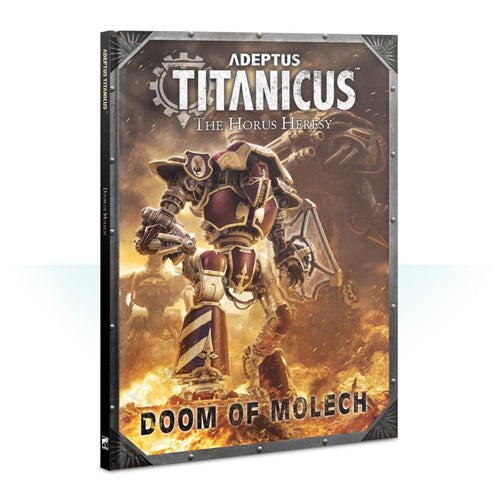 Adeptus Titanicus: Doom Of Molech
