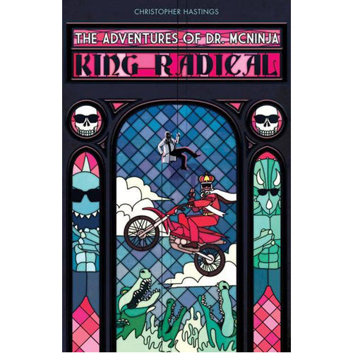 Adventures of Dr. McNinja, The: King Radical (Paperback)