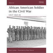 African American Soldier in the Civil War
