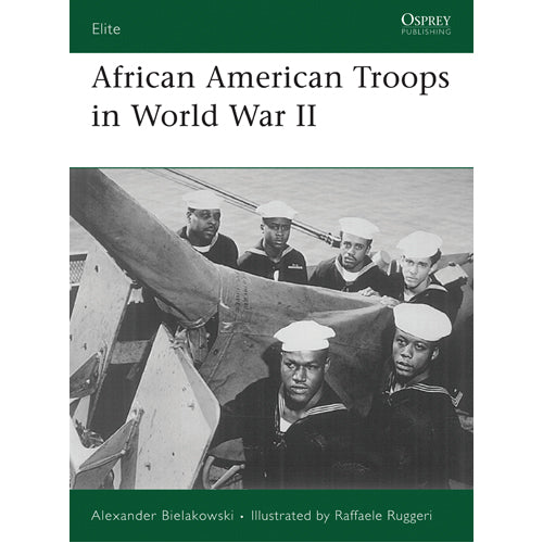 African American Troops in World War II