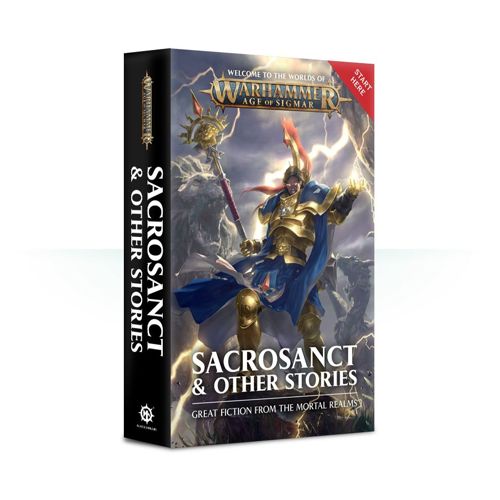 Age of Sigmar: Sacrosanct & Other Stories Paperback