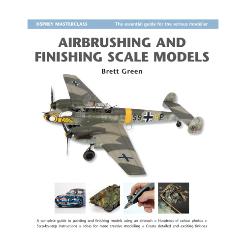 Airbrushing and Finishing Scale Models