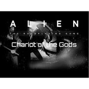 Alien RPG: Chariot of the Gods
