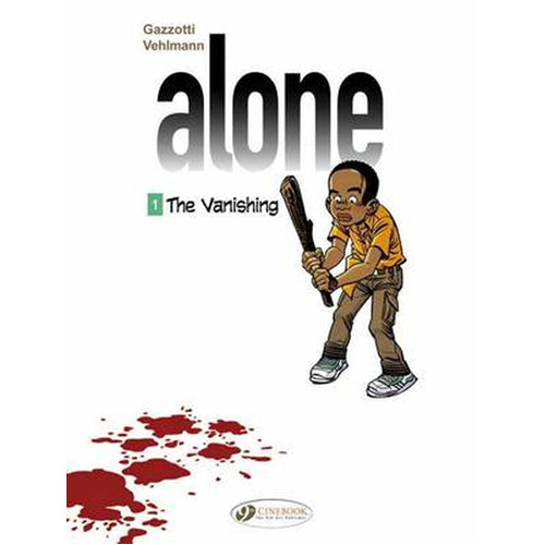 Alone Vol. 1: The Vanishing (Paperback)
