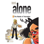 Alone Vol. 12: The Rebels of Neosalem