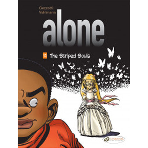 Alone Vol. 13: the Striped Souls