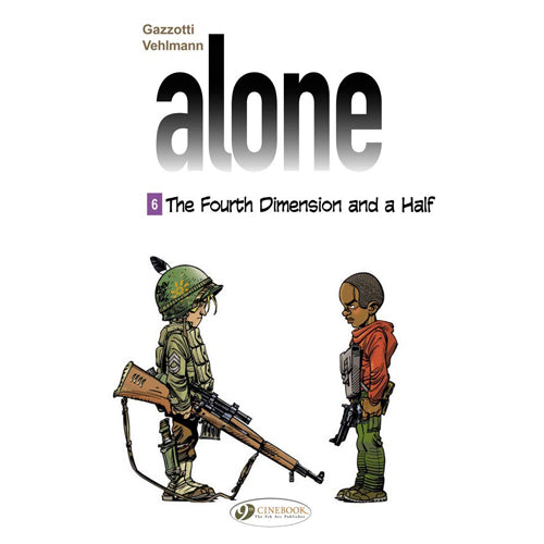 Alone Vol. 6: The Forth Dimension and a Half (Paperback)