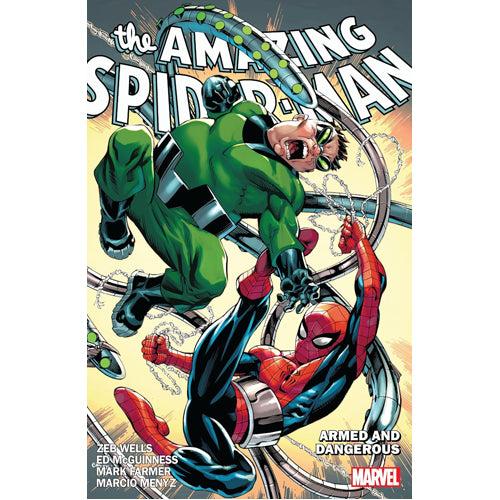 Amazing Spider-Man by Zeb Wells Vol. 7: Armed and Dangerous