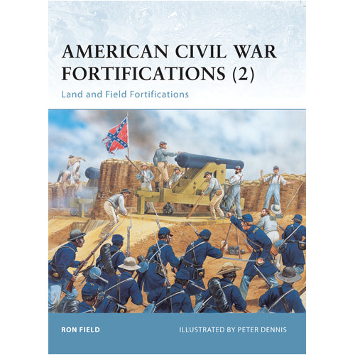American Civil War Fortifications (2)