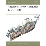 American Heavy Frigates 1794–1826