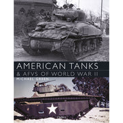 American Tanks & AFVs of World War II