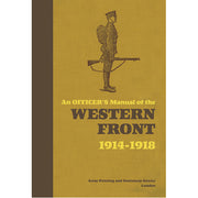 An Officer's Manual of the Western Front