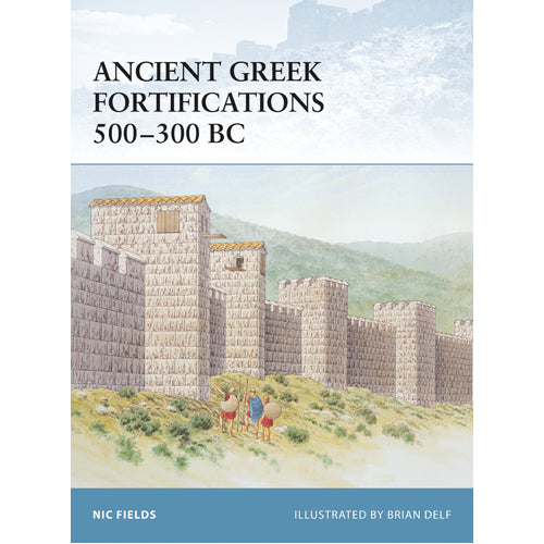 Ancient Greek Fortifications 500–300 BC