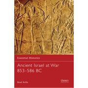 Ancient Israel at War 853–586 BC
