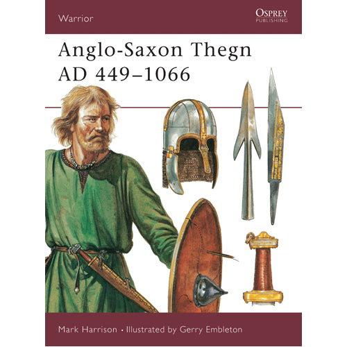 Anglo-Saxon Thegn AD 449–1066