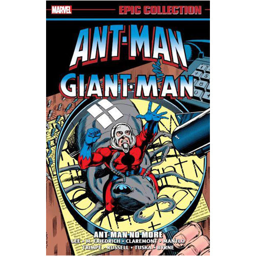 Ant-Man/Giant-Man Epic Collection: Ant-Man No More