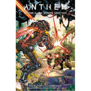 Anthem: Strong Alone, Stronger Together (Hardback)