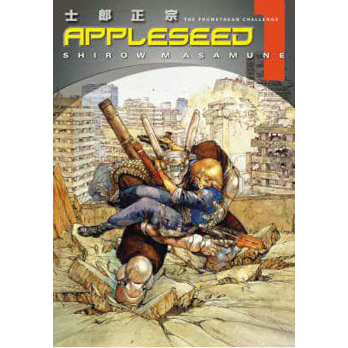 Appleseed Book 1: The Promethean Challenge (3rd ed.) (Paperback)