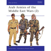 Arab Armies of the Middle East Wars (2)