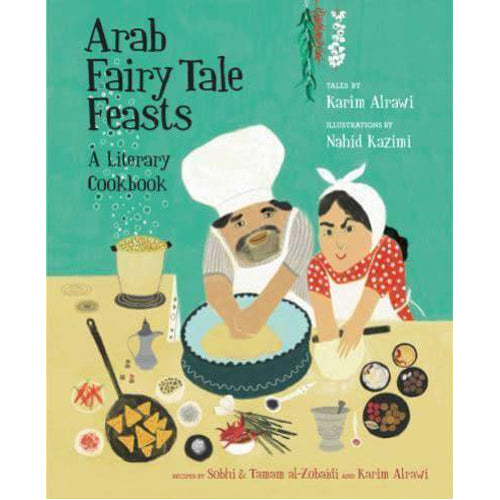 Arab Fairy Tale Feasts