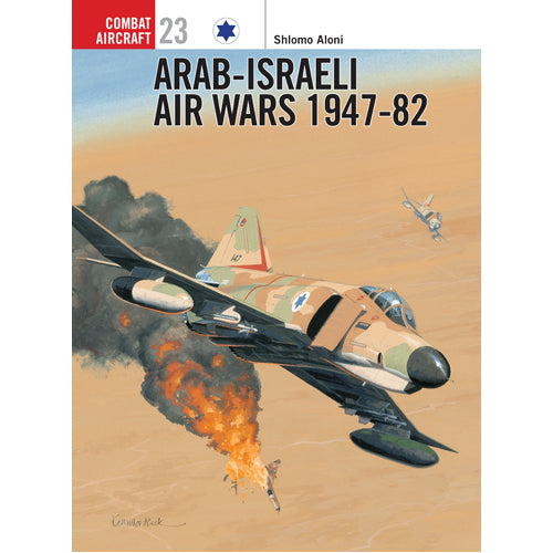 Arab-Israeli Air Wars 1947–82
