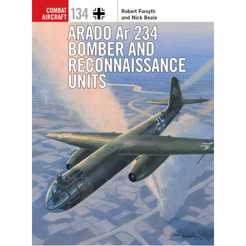 Arado Ar 234 Bomber and Reconnaissance Units