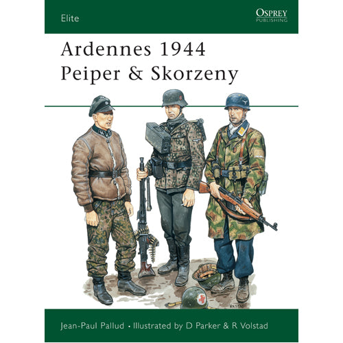 Ardennes 1944 Peiper & Skorzeny