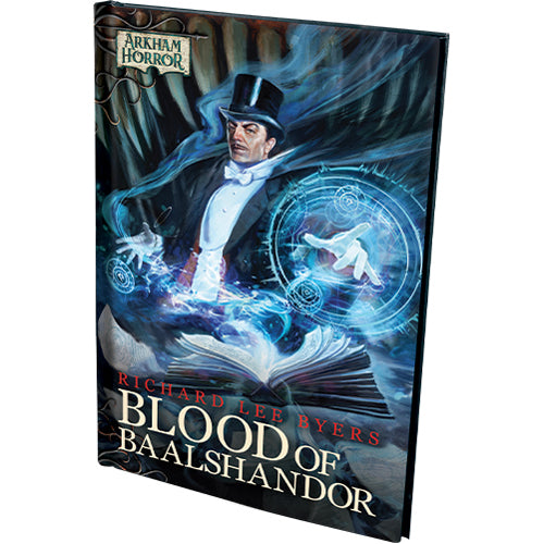 Arkham Horror Novella: Blood of Baalshandor