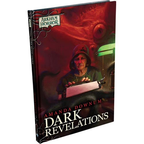Arkham Horror Novella: Dark Revelations