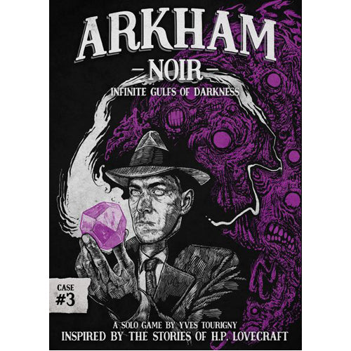 Arkham Noir: Case #3 - Infinite Gulfs of Darkness