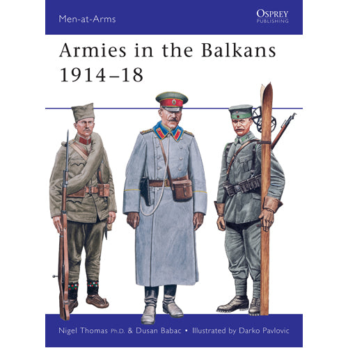 Armies in the Balkans 1914–18