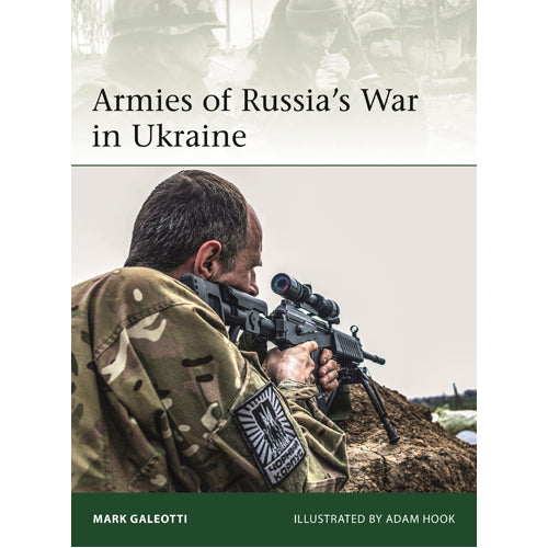 Armies of Russia's War in Ukraine
