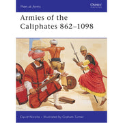 Armies of the Caliphates 862–1098