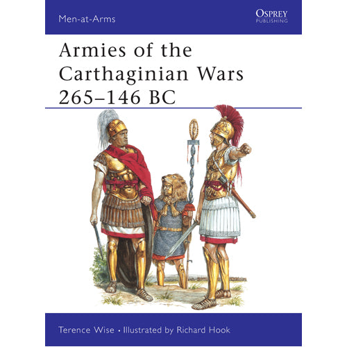 Armies of the Carthaginian Wars 265–146 BC