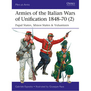 Armies of the Italian Wars of Unification 1848–70 (2)