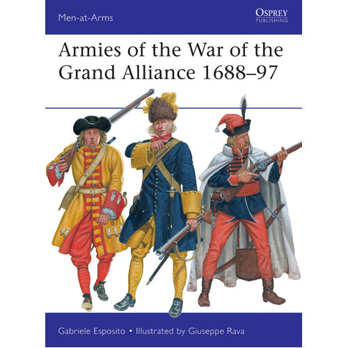 Armies of the War of the Grand Alliance 1688–97