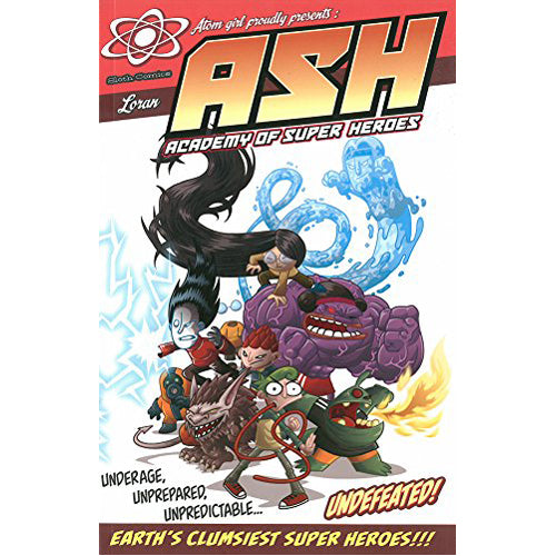Ash: Academy of Super-Heroes (Paperback)
