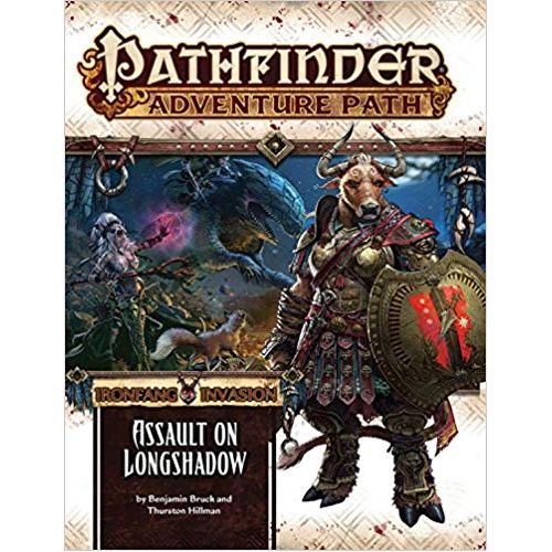 Assault on Longshadow (Ironfang Invasion 3 of 6): Pathfinder Adventure Path #117