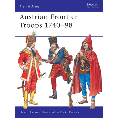 Austrian Frontier Troops 1740–98