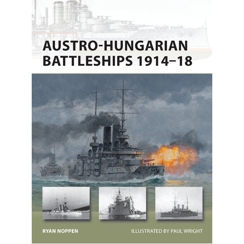 Austro-Hungarian Battleships 1914–18