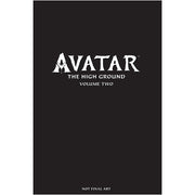 Avatar: The High Ground Volume 2