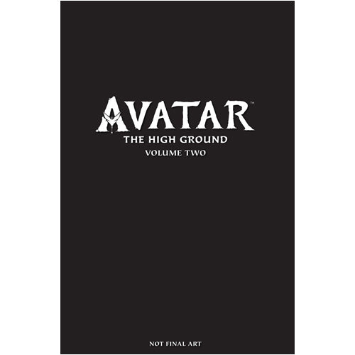 Avatar: The High Ground Volume 2