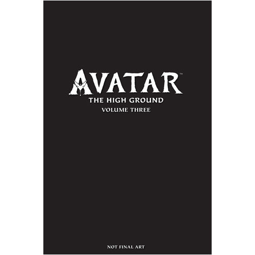Avatar: The High Ground Volume 3