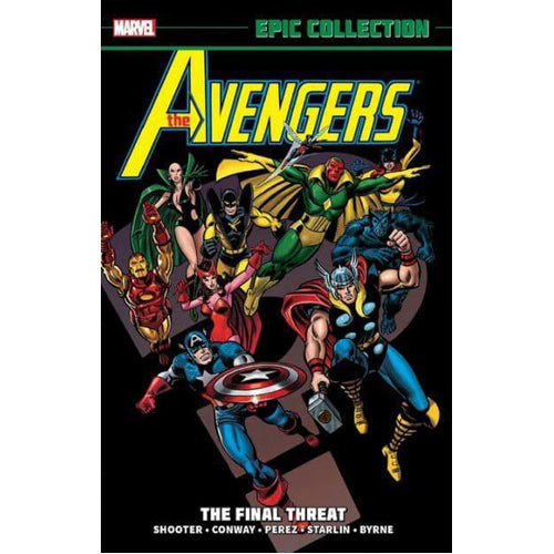 Avengers Epic Collection: The Final Threat (Paperback)