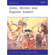 Aztec, Mixtec and Zapotec Armies