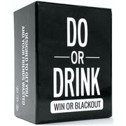 *B Grade* Do or Drink