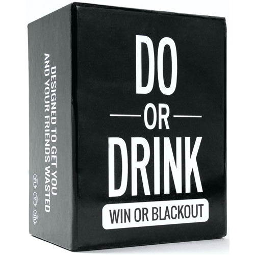 *B Grade* Do or Drink